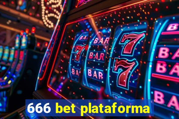 666 bet plataforma